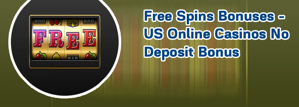 Casino no deposit free spin